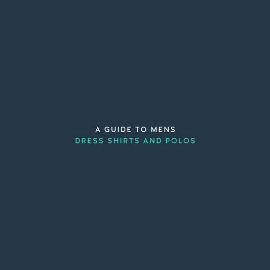 Formally Attired: A Guide to Men's Dress Shirts and Polos