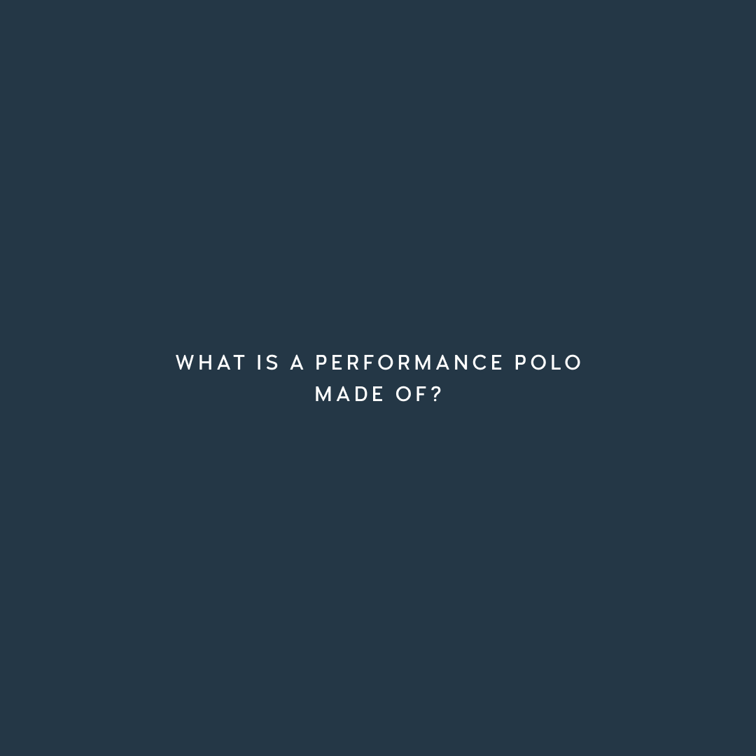 What is a performance polo made of?